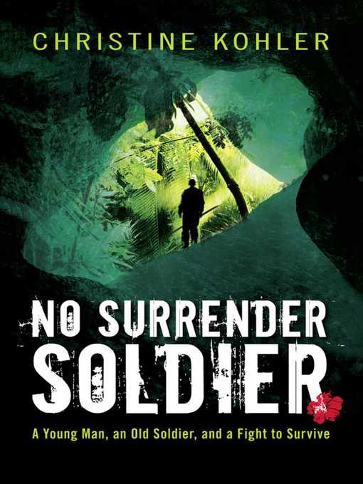 Title details for No Surrender Soldier by Christine Kohler - Wait list